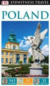 DK Eyewitness Travel Guide: Poland, Revised Edition