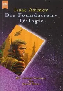 Isaac Asimov "Die Foundation-Trilogie"