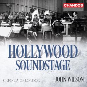 Sinfonia of London & John Wilson - Hollywood Soundstage (2022)