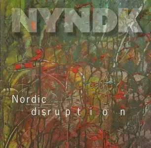 NYNDK - Nordic Disruption (2007)