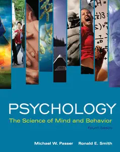 Psychology: The Science of Mind and Behavior, 4th edition (Repost)