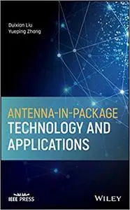 Antenna-in-Package Technology and Applications