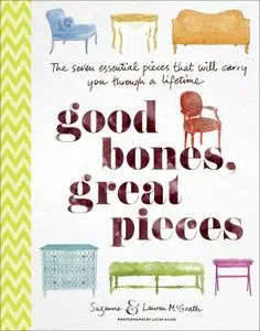 Good Bones, Great Pieces