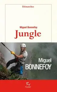 Miguel Bonnefoy, "Jungle"