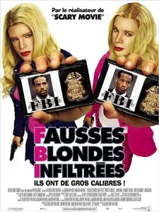 White Chicks / FBI - Fausses blondes infiltrées (2004)