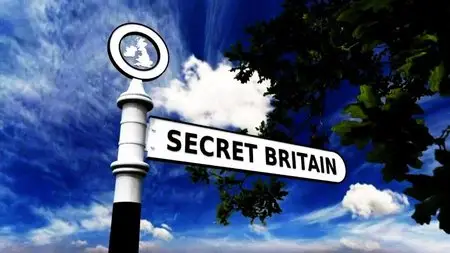 BBC - Secret Britain: Series 2 (2015)