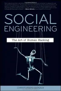 Social Engineering: The Art of Human Hacking (Repost)