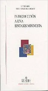 Introduccion a Una Sintaxis Minimista/ Introduction to a Minimal Syntax