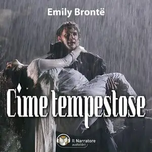 «Cime tempestose» by Brontë Emily