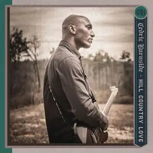 Cedric Burnside - Hill Country Love (2024) [Official Digital Download 24/96]