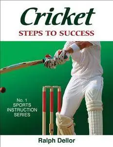Cricket: Steps to Success