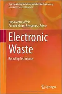 Electronic Waste: Recycling Techniques (repost)