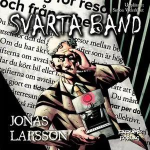 «Svarta band» by Jonas Larsson