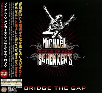Michael Schenker's Temple Of Rock - Bridge The Gap (2013) [Japanese Ed.]