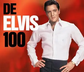 Elvis Presley - De Elvis 100 [4CD] (2019)