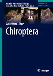 Chiroptera (Handbook of the Mammals of Europe)