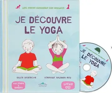 Gilles Diederichs, Véronique Salomon, "Je découvre le yoga (Mon premier livre de yoga)"