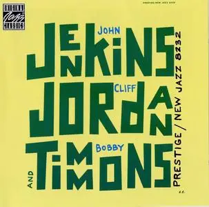 John Jenkins, Clifford Jordan, Bobby Timmons - Jenkins, Jordan and Timmons (1957) [Reissue 1994]