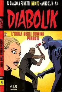 Diabolik Inedito Anno XLIV N°4 - L'isola degli uomini perduti