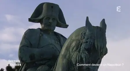 (Fr2) Secrets d'histoire - Comment devient-on Napoléon ? (2015)