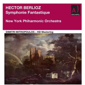 New York Philharmonic - Dimitri Mitropoulos conducts Berlioz Hd Mastering (Remastered 2022) (2022) [24/88]