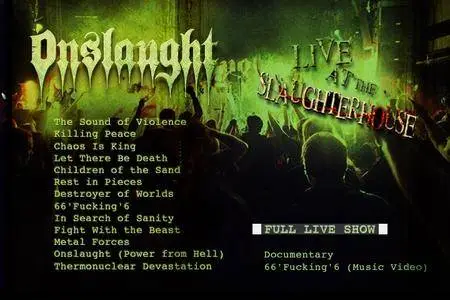 Onslaught - Live At The Slaughterhouse (2016) [CD+DVD]