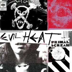 Primal Scream - Evil Heat (Expanded Edition) (2011)