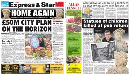Express and Star City Edition – July 17, 2019