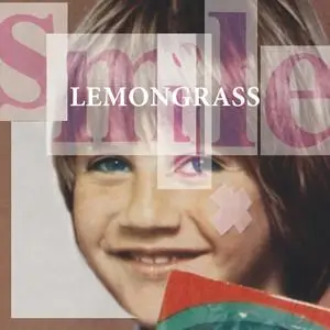 Lemongrass - Smile (2021) [Official Digital Download]