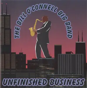 Bill O'Connell Big Band - Unfinished Business (1995)