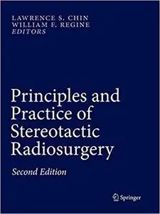 Principles and Practice of Stereotactic Radiosurgery (Repost)