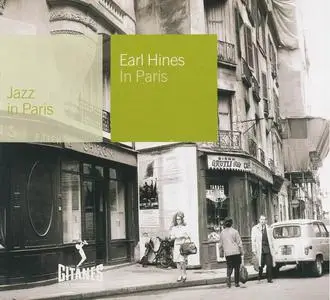Earl Hines - In Paris (1971) [Reissue 2001]