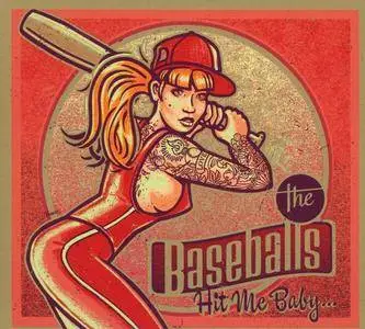 The Baseballs - Hit Me Baby... (2016)
