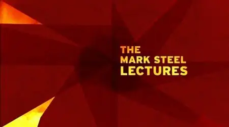 BBC - Mark Steel Lectures: Series 1 to 3 (2003 - 2006)