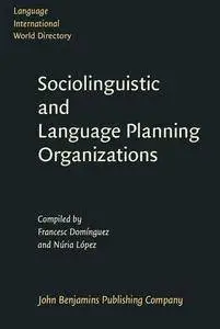 Language International World Directory of Sociolinguistic and Language Planning Organizations (v. 1)