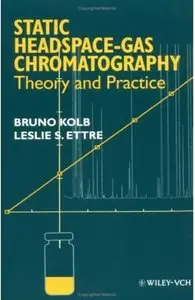 Static Headspace-Gas Chromatography: Theory and Practice