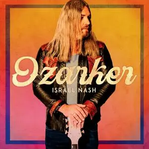 Israel Nash - Ozarker (2023) [Official Digital Download 24/96]