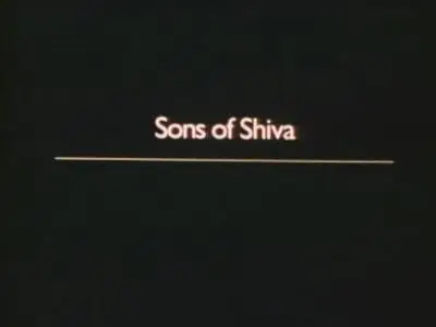 Documentary Educational Resources - Sons of Shiva (1985)