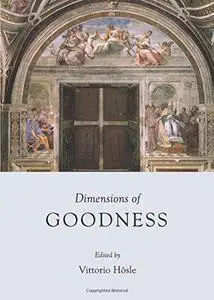 Dimensions of goodness