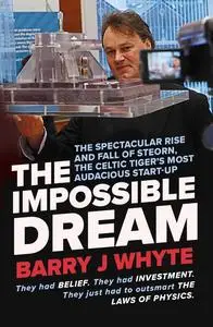 «The Impossible Dream» by Barry J Whyte