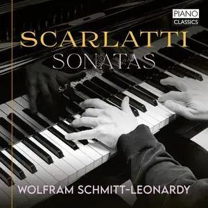 Wolfram Schmitt-Leonardy - Scarlatti: Sonatas (2022)