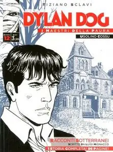 Dylan Dog - I maestri della paura 012 - Racconti sotterranei (RCS 2017-03-29)