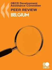 OECD Development Assistance Peer Reviews: Belgium 2010 