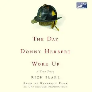 The Day Donny Herbert Woke Up (Audiobook) (Repost)