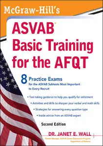 McGraw-Hill's ASVAB Basic Training for the AFQT, Second Edition (McGraw-Hill's ASVAB Basic Training for the Afqt (Armed Forces)