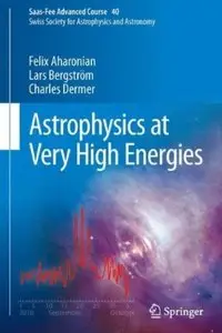 Astrophysics at Very High Energies [Repost]