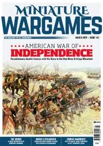 Miniature Wargames - Issue 431 - March 2019