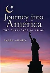 Journey into America: The Challenge of Islam