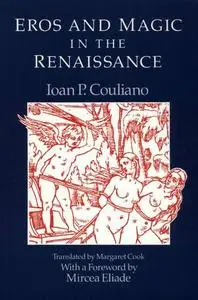 Eros and Magic in the Renaissance (Repost)