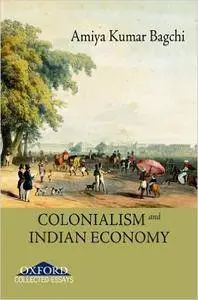 Colonialism and Indian Economy
